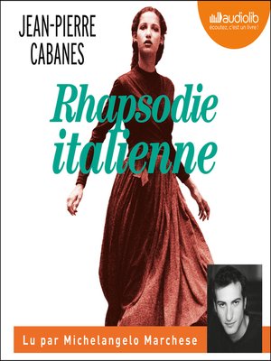 cover image of Rhapsodie italienne
